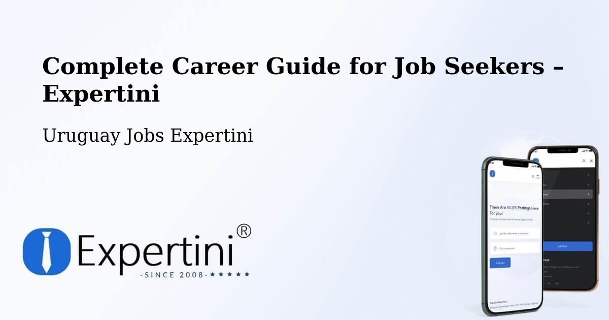 Career Guide for Job Seekers – Uruguay - Uruguay Jobs Expertini
