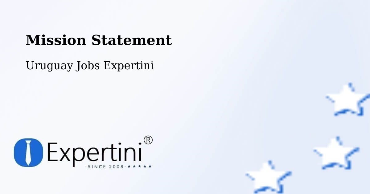 Corporate Mission – Uruguay - Uruguay Jobs Expertini