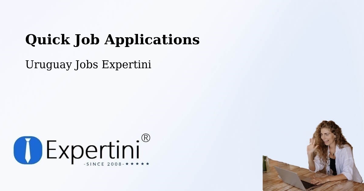 Quick Apply Feature – Uruguay - Uruguay Jobs Expertini