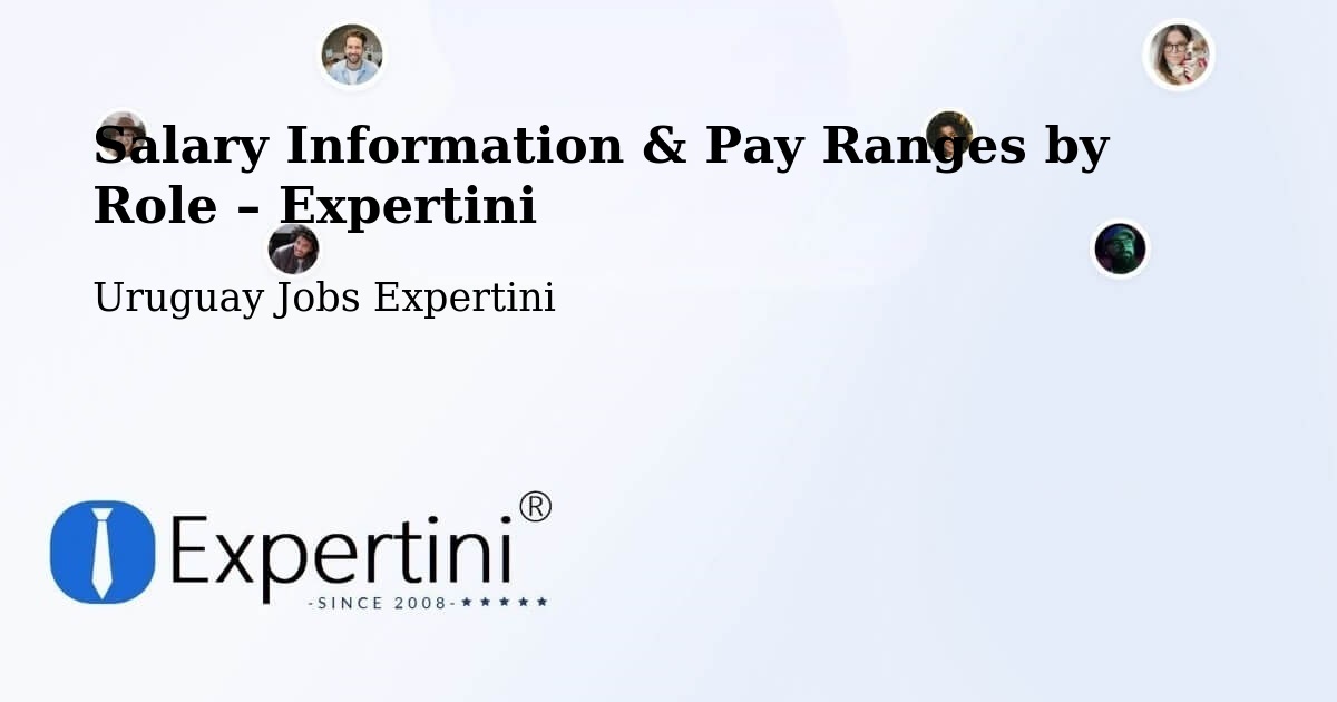 Salary Information & Pay Ranges – Uruguay - Uruguay Jobs Expertini